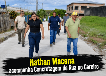 Nathan Macena acompanha Prefeita Mara Alves em visita a Obra de Concretagem de rua, no município Careiro Castanho